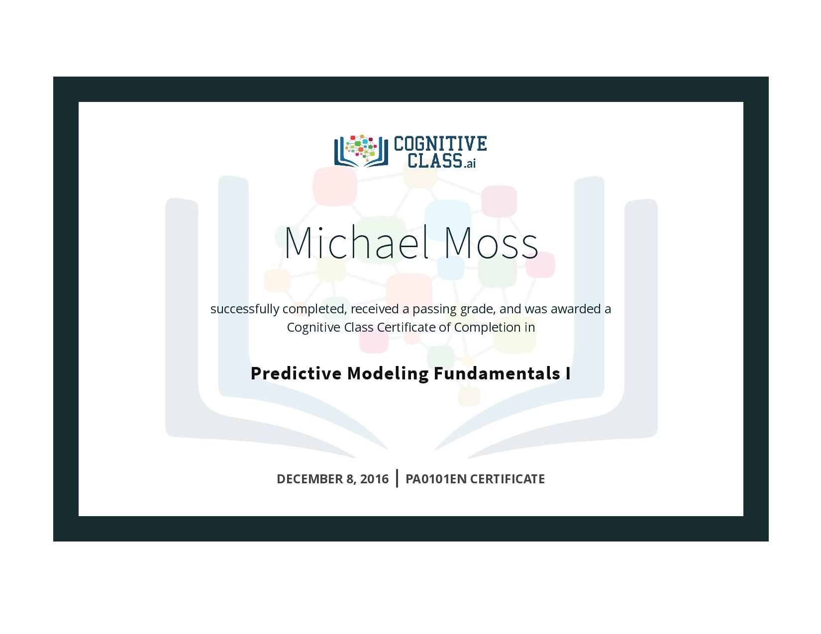 Predictive Modeling Fundamentals 1 Certificate